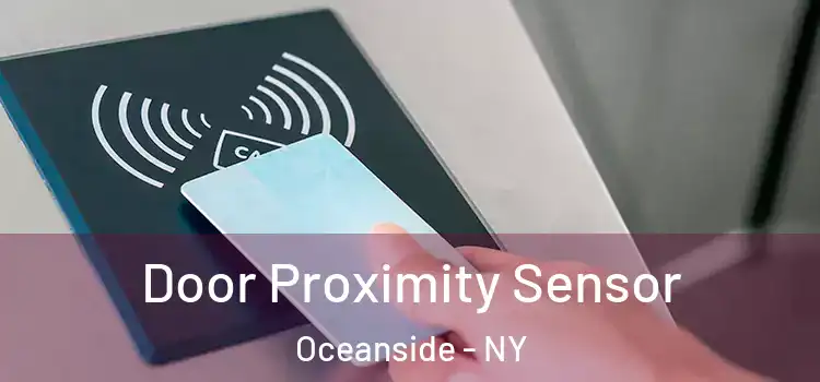  Door Proximity Sensor Oceanside - NY