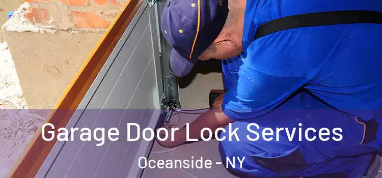 Garage Door Lock Services Oceanside - NY
