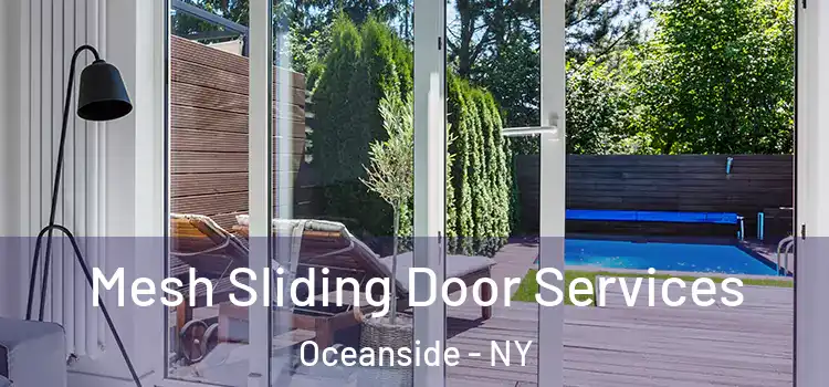 Mesh Sliding Door Services Oceanside - NY