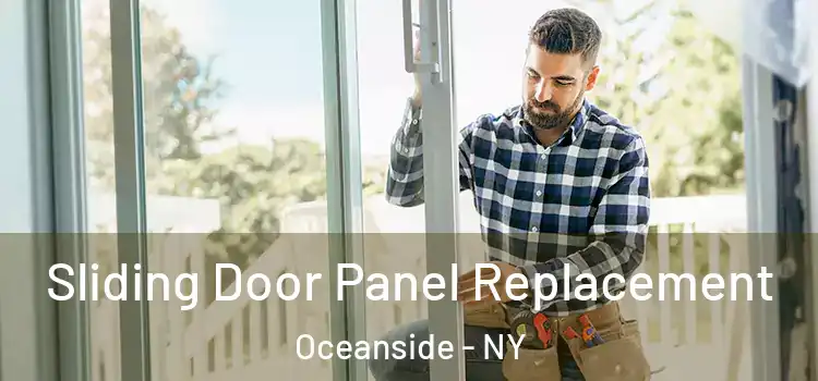  Sliding Door Panel Replacement Oceanside - NY