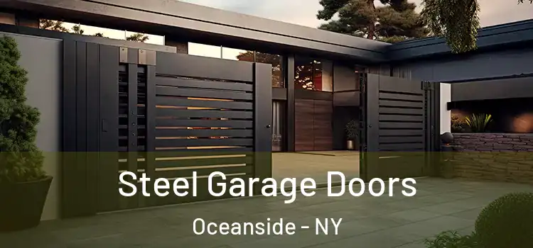 Steel Garage Doors Oceanside - NY